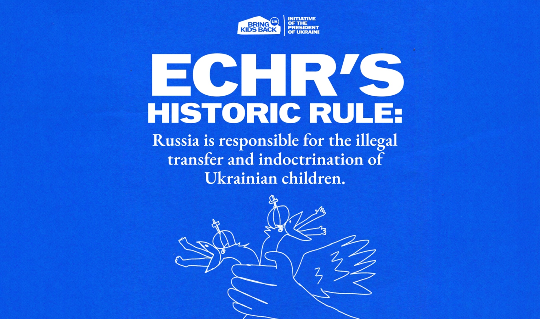 ECHR Rules: Russia guilty of mass deportation and forced russification of Ukrainian children